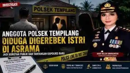Anggota Polsek Tempilang Diduga Digerebek Istri di Asrama, Jadi Sorotan Publik dan Tantangan Kapolres Baru