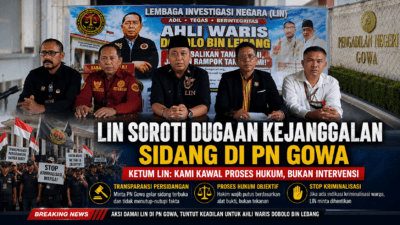 KETUM LIN, DPD LIN SULSEL, WAKIL PANGLIMA KOMANDO DAN PBH-LIN GELAR KONFERENSI PERS USAI AKSI DAMAI DI PN GOWA