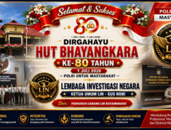 Pelayanan Polri Menjelang Hari Bhayangkara ke-80 Tuai Apresiasi dari LIN, Dorong Penegakan Hukum Semakin Profesional