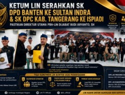 Ketum LIN Serahkan SK DPD Banten ke Sultan Indra dan SK DPC Kabupaten Tangerang ke ISPIADI, Budi Aryanto SH Pimpin PBH-LIN