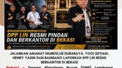 Jalankan Amanat Mubeslub Surabaya, Yogi Setiadi, Henry Yasin dan Bambang Laporkan DPP LIN Resmi Berkantor di Bekasi