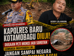 Kapolres Baru Kotamobagu Diuji! Dugaan PETI Monsi Jadi Sorotan, LIN: Jangan Sampai Negara Kalah oleh Tambang Ilegal