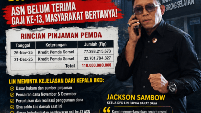 Gaji ke-13 Belum Dibayar, Ketua DPD LIN Papua Barat Daya Jackson Sambow Desak Kepala BKD Sorong Selatan Buka Penggunaan Pinjaman Rp110 Miliar