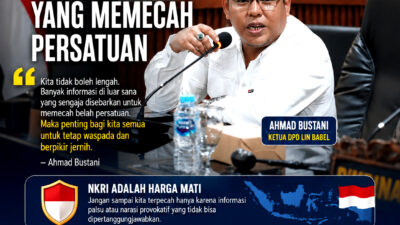 DPD LIN Babel Imbau Masyarakat Waspada Isu Provokatif yang Berpotensi Memecah Persatuan