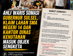 Ahli Waris Dobolo Bin Lemang Somasi Gubernur Sulsel, Klaim Lahan SMA Negeri 14 dan Kantor Dinas Kehutanan Masuk Objek Sengketa
