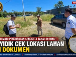 Penyidik Turun ke Lokasi, Sengketa Tanah di Minut Masuki Babak Baru: Dokumen Lama dan Dugaan Kejanggalan Administrasi Jadi Sorotan