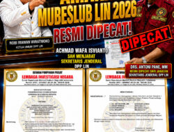 DPP LIN Tegaskan Amanah MUBESLUB LIN 2026: Drs. Antoni Pane Resmi Diberhentikan, Achmad Wafa Isvianto Sah Menjabat Sekretaris Jenderal