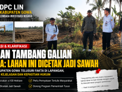 Investigasi DPC LIN Kabupaten Gowa Soroti Dugaan Tambang Galian, Muncul Pernyataan Warga Ingin Lahan Dicetak Menjadi Sawah