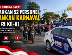 Polres Bangka Barat Kerahkan 52 Personel Amankan Karnaval HUT RI ke-81