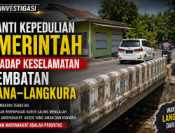 Menanti Kepekaan Pemerintah terhadap Keselamatan di Jembatan Paitana–Langkura