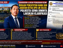 DPD LIN Sulsel Resmi Adukan Dugaan Pencatutan Nama ke Polresta Gowa, Minta Polisi Verifikasi Legalitas Kepengurusan