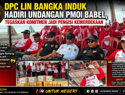 DPC LIN Bangka Induk Hadiri Undangan PMOI Babel, Tegaskan Komitmen Menjadi Pengisi Kemerdekaan