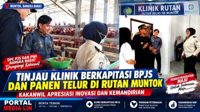 DPC PJS Dan PWI Bangka Barat Dampingin Kakanwil Tinjau Klinik Berkapitasi BPJS dan Panen Telur di Rutan Muntok