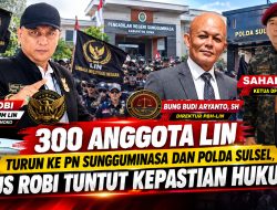 300 Anggota LIN Turun ke PN Sungguminasa dan Polda Sulsel, Gus Robi Tuntut Kepastian Hukum