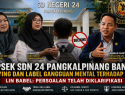 Kepsek SDN 24 Pangkalpinang Bantah Bullying dan Label Gangguan Mental terhadap Siswa, LIN Babel: Persoalan Telah Diklarifikasi